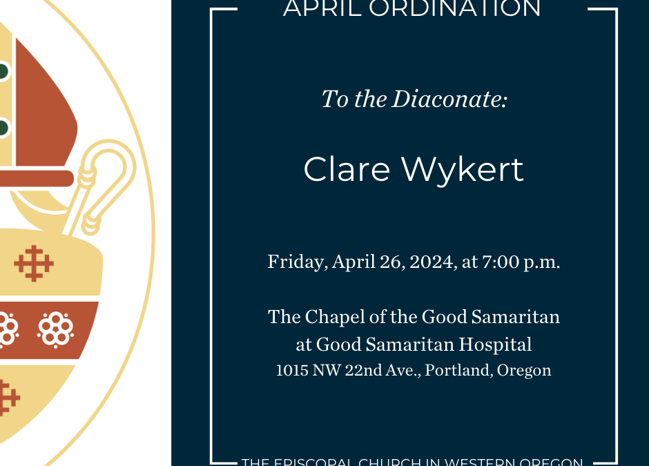Ordination to the Diaconate: Clare Wykert